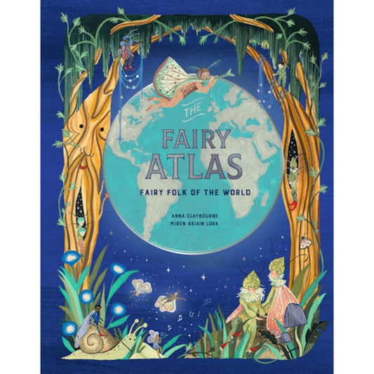 BOOK - Fairy Atlas: Fairy Folk of the World