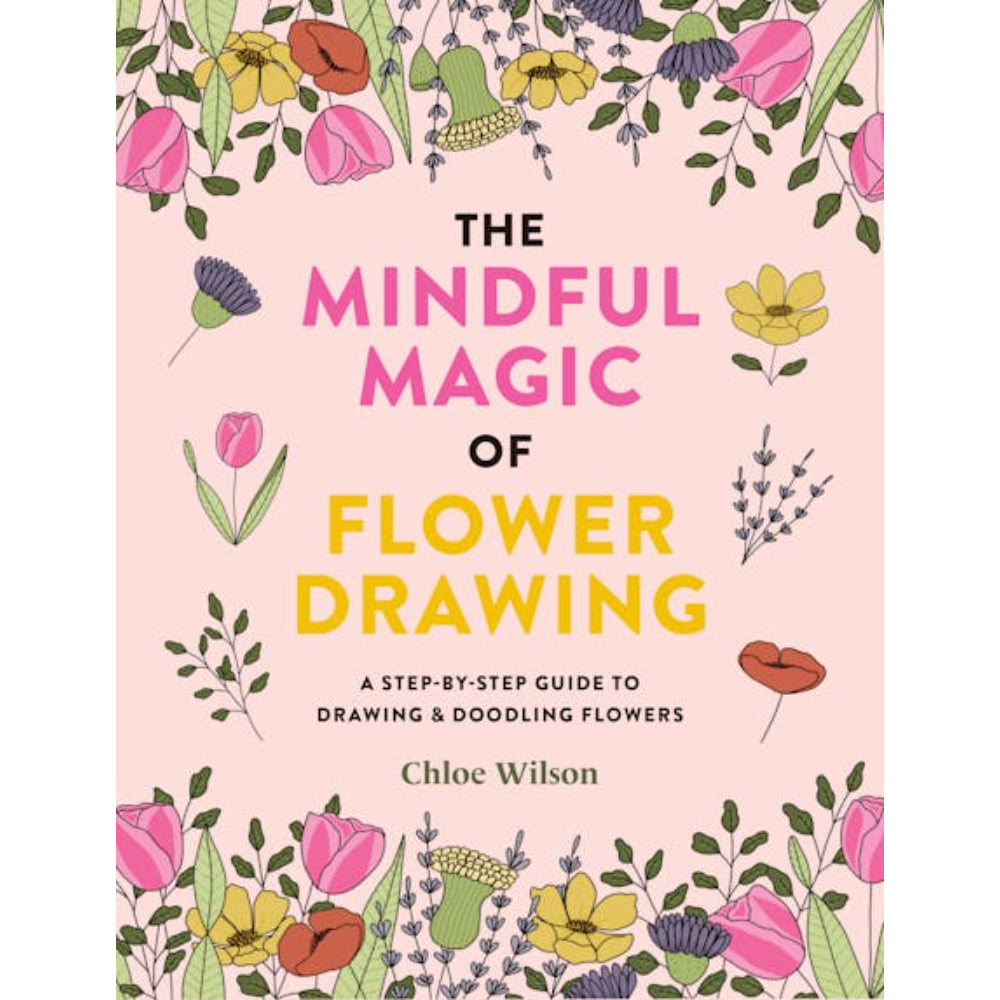 Mindful Magic of Flower Drawing Book