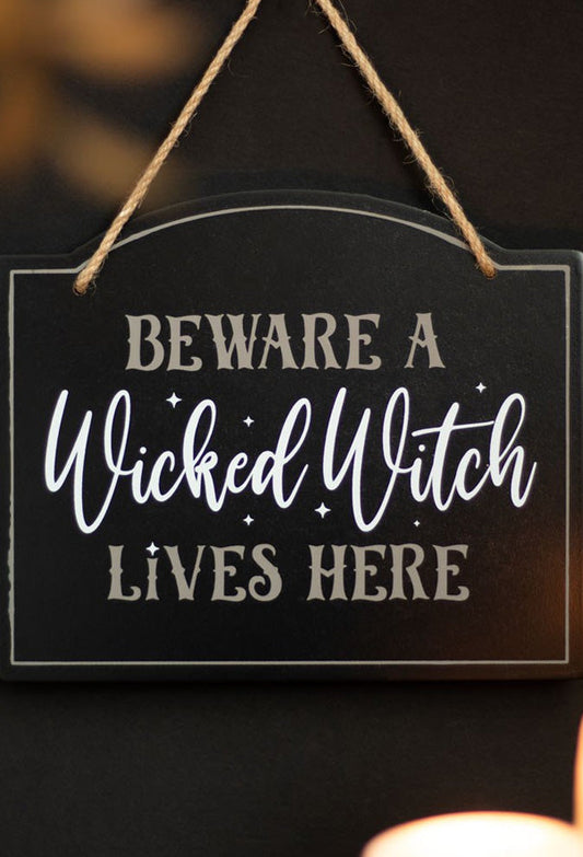 Beware A Wicked Witch Lives Here Hanging Sign